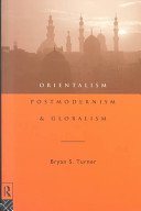 Orientalism, postmodernism, and globalism /