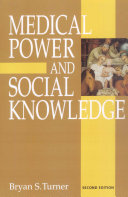 Medical power and social knowledge /