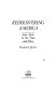 Rediscovering America : John Muir in his time and ours /