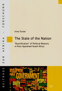 The state of the nation : "businification" of political rhetoric in post-Apartheid South Africa /