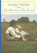 The adventures of Tom Sawyer /