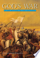 God's war : a new history of the Crusades /