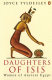 Daughters of Isis : women of ancient Egypt /
