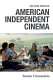 American independent cinema : an introduction /