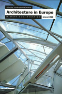 Architecture in Europe since 1968 : memory and invention /