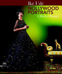 Nollywood portraits : a radical beauty /