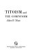 Titoism and the Cominform /