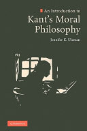 An introduction to Kant's moral philosophy /