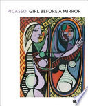 Picasso : girl before a mirror /