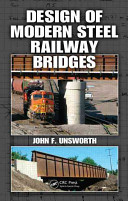 Design of modern steel railway bridges /
