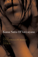The kama sutra of vatsyayana : the classic Hindu treatise on love and social conduct /