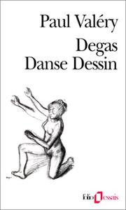 Degas, danse, dessin /