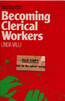 Becoming clerical workers /