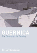 Guernica : the biography of a twentieth-century icon /