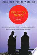 The empty mirror : experiences in a Japanese Zen monastery /