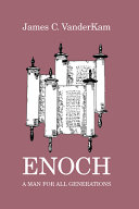 Enoch, a man for all generations /