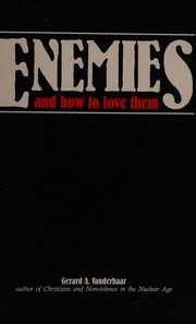 Enemies and how to love them /