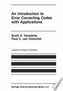 An introduction to error correcting codes with applications /
