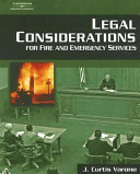 Legal considerations for fire and emergency services /