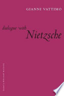 Dialogue with Nietzsche /
