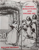 German Romanticism and English art /