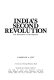 India's second revolution : the dimensions of development /