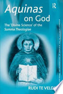 Aquinas on God : the 'divine science' of the Summa theologiae /