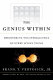 The genius within : discovering the intelligence of every living thing /