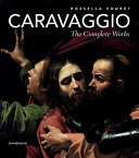 Caravaggio : the complete works /