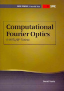 Computational Fourier optics : a MATLAB tutorial /