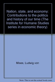 Nation, state, and economy : contributions to the politics and history of our time /