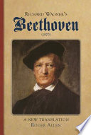 Richard Wagner's Beethoven (1870) /