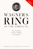 Wagner's Ring of the Nibelung : a companion : the full German text /