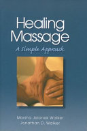 Healing massage : a simple approach /