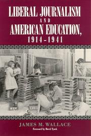 Liberal journalism and American education, 1914-1941 /