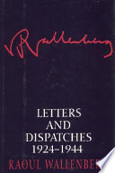 Letters and dispatches, 1924-1944 /