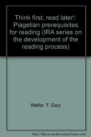 Think first, read later! : Piagetian prerequisites for reading /