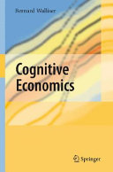 Cognitive economics /