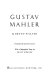 Gustav Mahler.