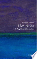 Feminism : a very short introduction /