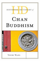 Historical dictionary of Chan Buddhism /