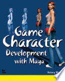 Game character development with Maya /