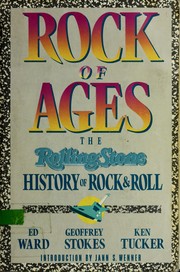 Rock of ages : the Rolling stone history of rock & roll /