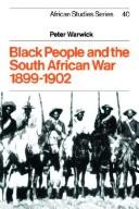 Black people and the South African War, 1899-1902 /