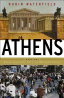 Athens : a history, from ancient ideal to modern city /