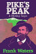 Pike's Peak : a family saga /
