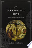 The Gesualdo hex : music, myth, and memory /