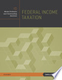 Federal income taxation : model problems and outstanding answers /