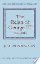 The reign of George III, 1760-1815 /