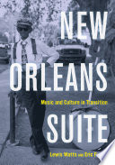 New Orleans suite : music and culture in transition /